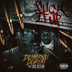 **** it Up (feat. Big Ocean) (Explicit)