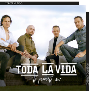 Toda La Vida: Te Prometo No.1