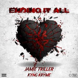 ENDING IT ALL (feat. KYNG KRYME) (Explicit)