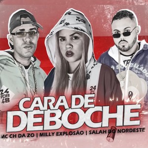 Cara de Deboche (Explicit)