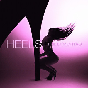 Heels (Explicit)