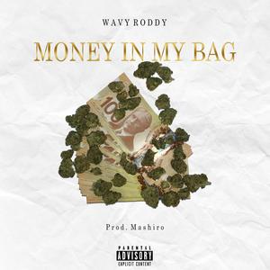 Money In My Bag Freestyle (Explicit)