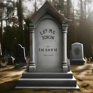 LET ME KNOW (Explicit)