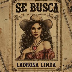 Ladrona Linda