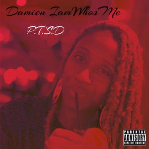 P.T.S.D (Explicit)