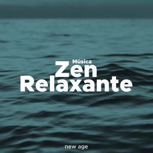 Musica Zen Relaxante: Música para Meditar e Relaxar