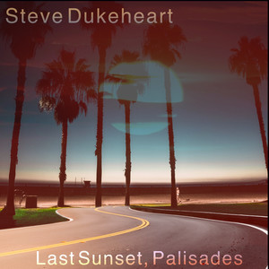 Last Sunset, Palisades