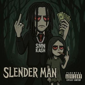 Slender Man (Explicit)