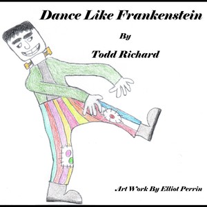 Dance Like Frankenstein