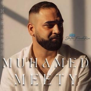 Muhamed Meety Tuja Sine Mo Merako (feat. Studio FranceRom)