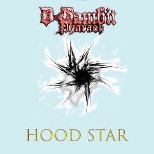 Hood Star (Explicit)