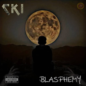 Blasphemy (Explicit)