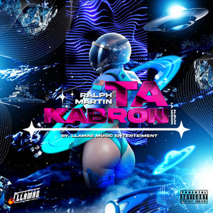 Ta kabron (Explicit)