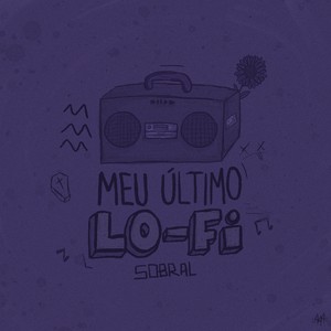 Meu Último Lo-Fi