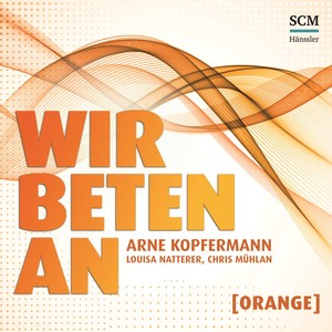 Wir beten an