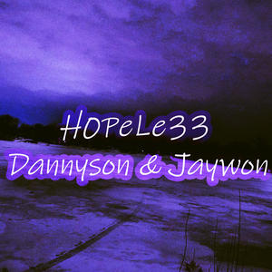 H0PeLe33 (feat. jaywon) (Explicit)