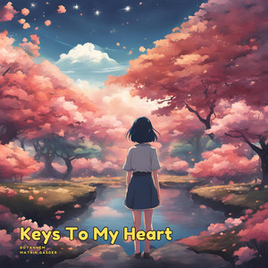 Keys To My Heart (feat. Matrin Gasder)