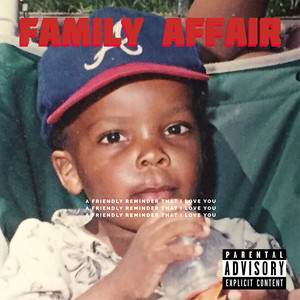 Family Affair (Explicit)