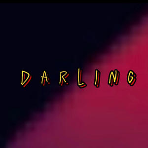 Darling (Explicit)