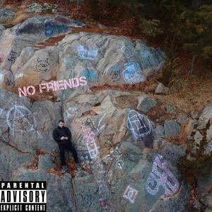 No Friends(feat. V Santo) (Explicit)