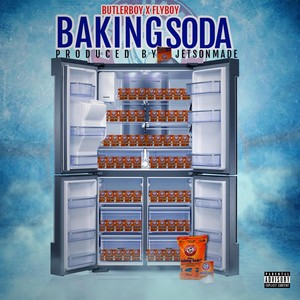 Baking Soda(feat. Flyboy) (Explicit)