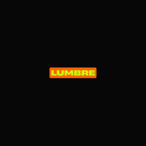 lumbre (Slowed)