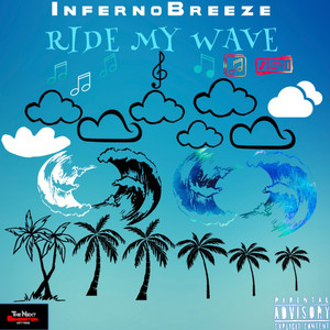 Ride My Wave (Explicit)
