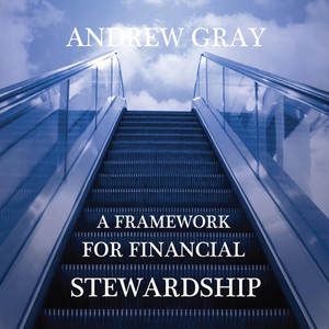 A Framework For Financial Stewardship