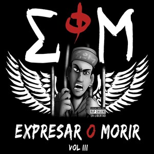 Expresar o Morir, Vol. III (Explicit)