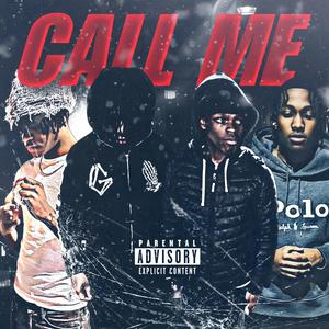 Call Me (feat. TF3, BG & Vlone) (Explicit)