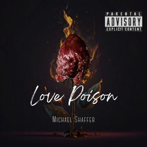 Love Poison (feat. (Prod. Malloy)) [Explicit]