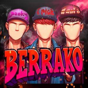 Berrako (feat. Trick Vh & Dante GR)