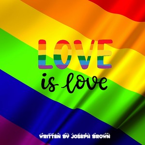 Love Is Love