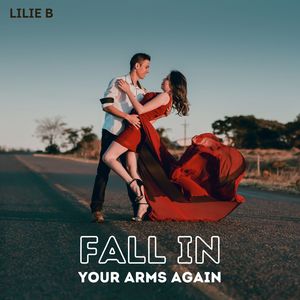 Fall In Your Arms Again