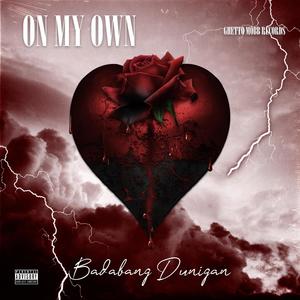 ON MY OWN (Explicit)