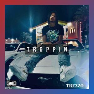 Trappin' (Explicit)