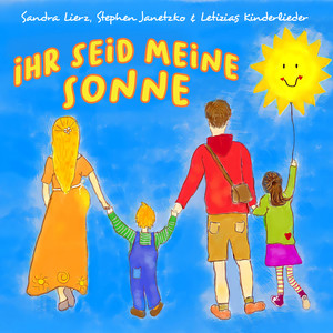 Ihr seid meine Sonne