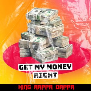 Get My Money Right (feat. Stacks & Baby Chriss) [Explicit]