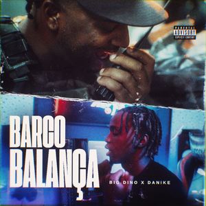 Barco Balança (Explicit)