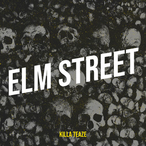 Elm Street (Explicit)