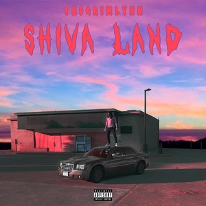 Shiva Land (Explicit)