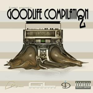 Goodlife Compilation, Vol. 2 (Explicit)