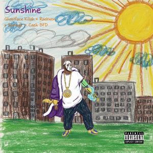 SUNshine (feat. Ghostface, Raekwon & Cash BFD) (Explicit)