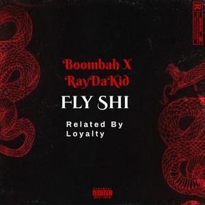 Fly Shi (Explicit)