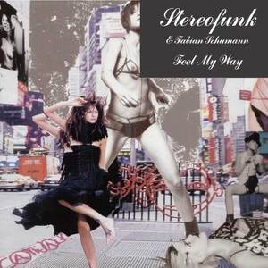 Feel My Way