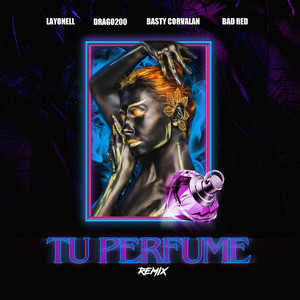 Tu Perfume (Remix|Explicit)