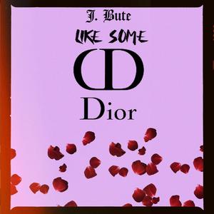 Like Some Dior