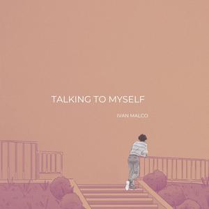 Talking to myself