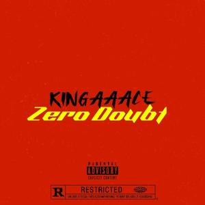 Zero Doubt (Explicit)