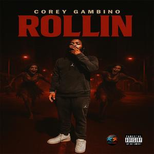 Rollin' (Explicit)